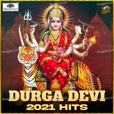 Durga Devi 2021 Hits - Peddapuli Eshwar