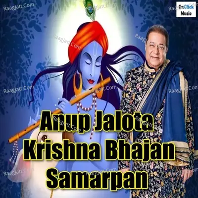 Anup Jalota Krishna Bhajan Samarpan Poster