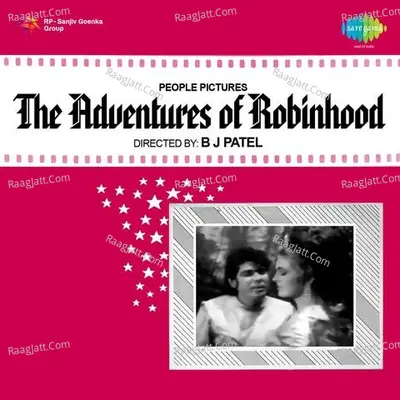 The Adventures Of Robinhood - Mohammed Rafi