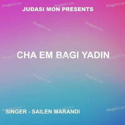 Cha Em Bagi Yadin ( Santhali Song )