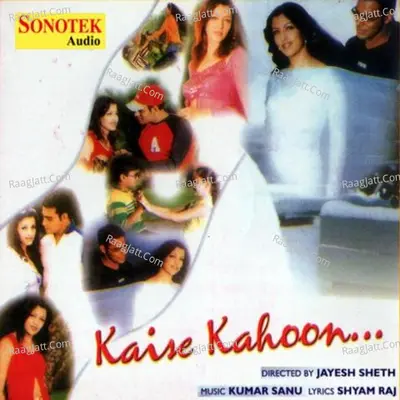 Kaise Kahoon - Viju Shah