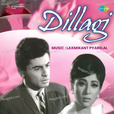 Dillagi - Laxmikant - Pyarelal