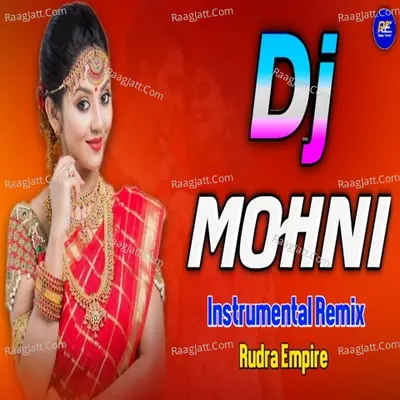 Mohni Remix (Rudra Empire)