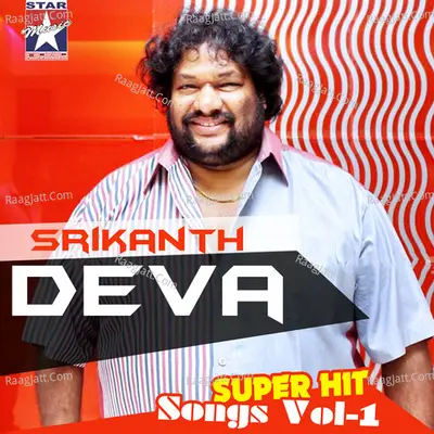 Srikanth Deva Super Hit Songs, Vol. 1 Poster