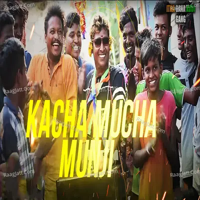 Kacha Mucha Munji Poster