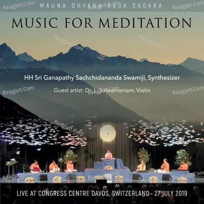 Mauna Dhyana Raga Sagara (Live in Davos) - 