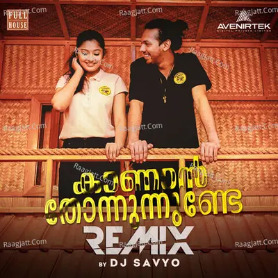 Kaanan Thonnununde (Remix)