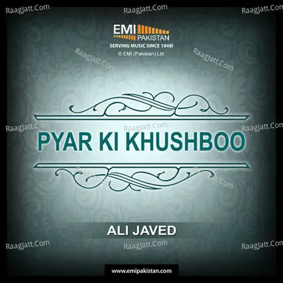 Pyar Ki Khushboo - Ali Javed - Ali Javed