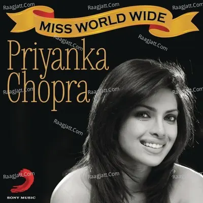 Miss Worldwide - Best Of Priyanka Chopra Poster