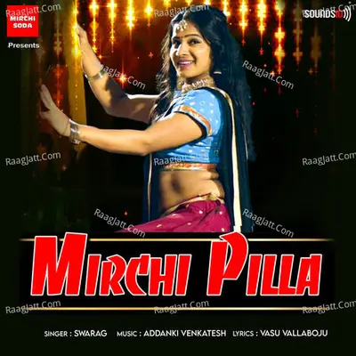 Mirchi Pilla Cover