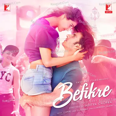 Befikre Songs - Vishal-Shekhar
