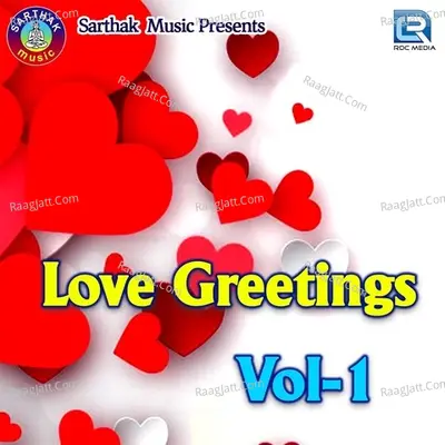Love Greetings Vol-1 - Goodly Ratha