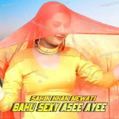 Bahu Sexy Asee Ayee Cover