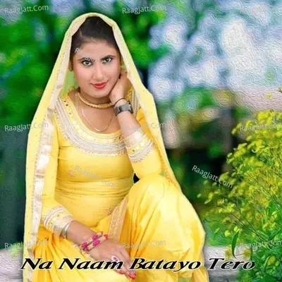 Na Naam Batayo Tero Poster