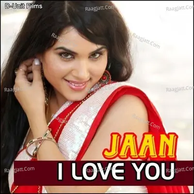 Jaan I Love You - Raj Kalyaan