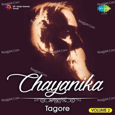 Chayanika - Tagore Vol 2 Cd 2 - Subir Sen