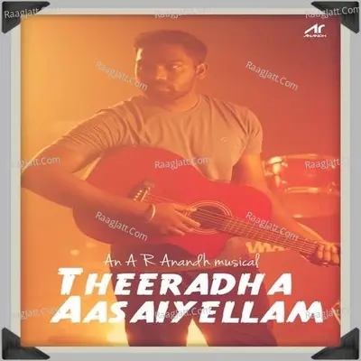 Theeradha Aasaiyellam Cover