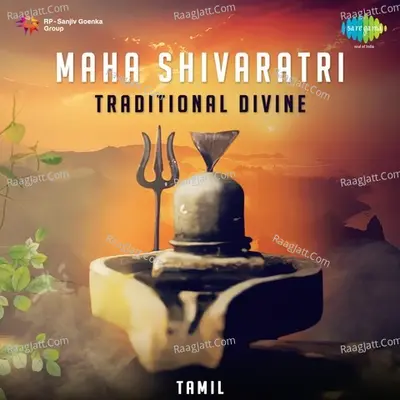 Maha Shivaratri - Traditional Divine - Tamil - T.M. Soundararajan