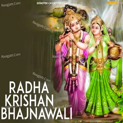 Radha Krishan Bhajnawali Poster