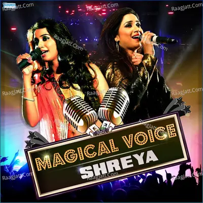 Magical Voice Shreya - Shreya Ghoshal