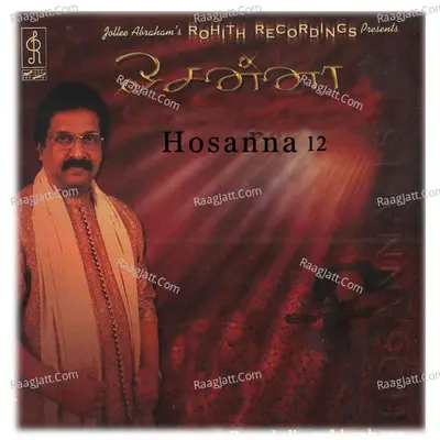 Hosanna, Vol. 12 - Jolly Abraham