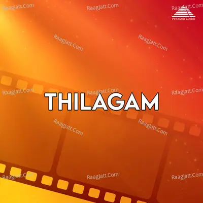 Thilagam (Original Motion Picture Soundtrack) - Chandra Bose