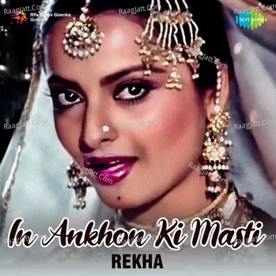 In Ankhon Ki Masti - Rekha Cover