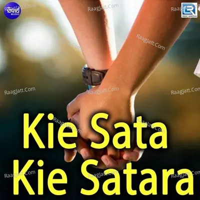 Kie Sata Kie Satara - 