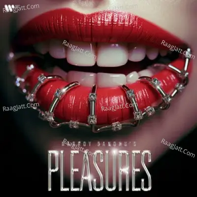Pleasures EP  - Harrdy Sandhu