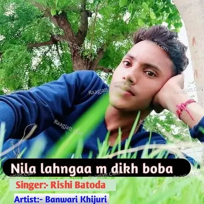 Nila lahngaa m dikh boba Cover