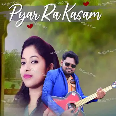 Pyar Ra Kasam