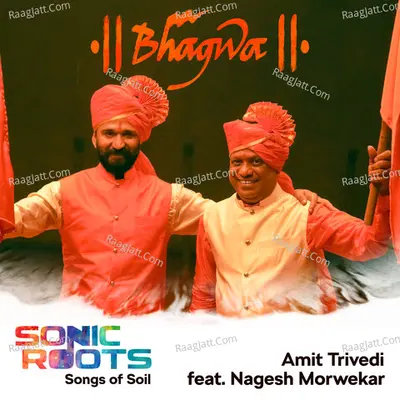 Bhagwa (From Sonic Roots - Songs of Soil) Cover