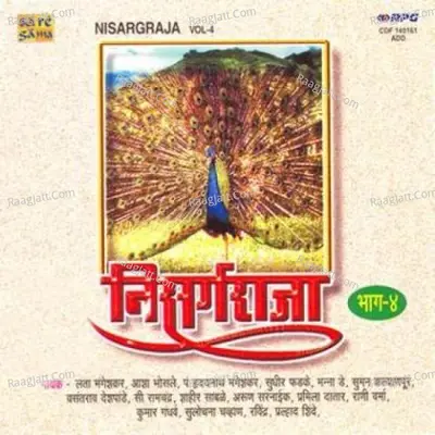 Nisarga Raja Vol 4 Various - Asha Bhosle