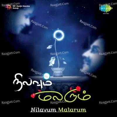 Nilavum Malarum Poster