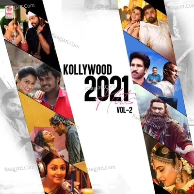 Kollywood 2021 Hits Vol-2 - Justin Prabhakaran