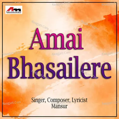 Amai Bhasailere - Traditional