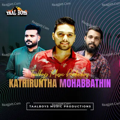Kathiruntha Mohabbathin Cover