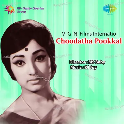 Choodatha Pookkal Poster