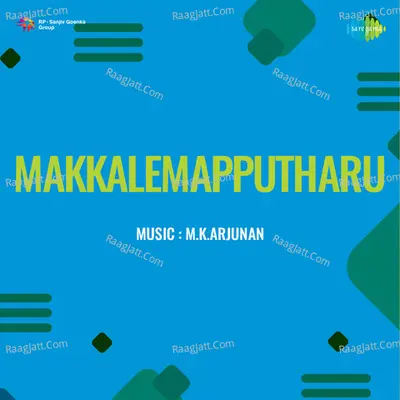 Makkalemapputharu - Krishnachandran