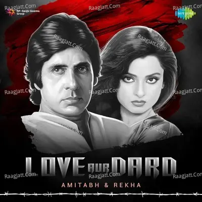 Love Aur Dard - Amitabh-Rekha - Bappi Lahiri