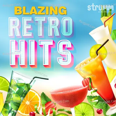 Blazing Retro Hits Poster