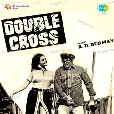 Double Cross - Kishore Kumar
