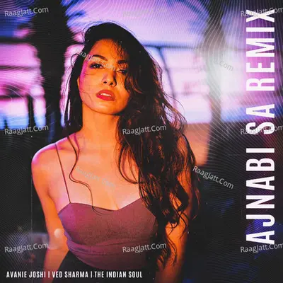 Ajnabi Sa (The Indian Soul Remix) Cover