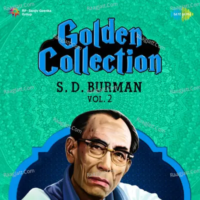 Golden Collection S D Burman Vol 2 - Asha Bhosle