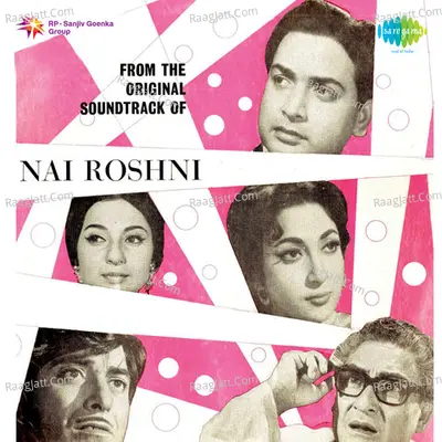 Nai Roshni - Mohammed Rafi