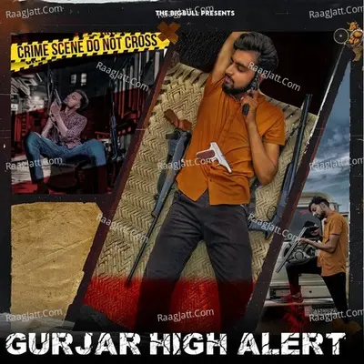 Gurjar High Alert Cover