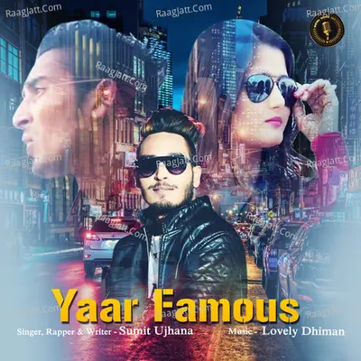 Yaar Famous