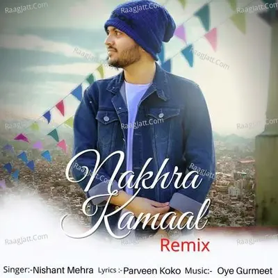 Nakhra Kamaal Remix Cover