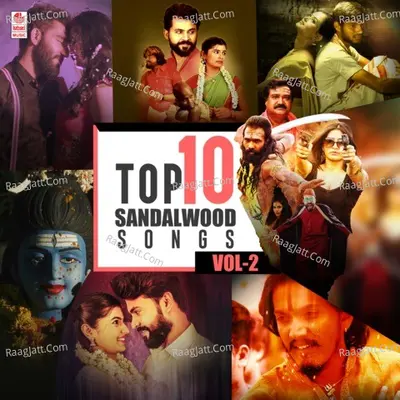 Top 10 Sandalwood Songs Vol-2 Poster