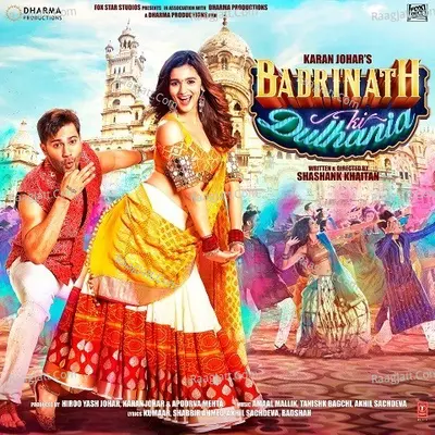 Badrinath Ki Dulhania Songs Poster